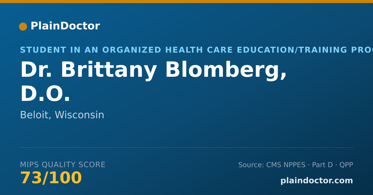 Shareable card for Brittany Blomberg, D.O. - Student in an Organized Health Care Education/Training Program, Beloit, WI