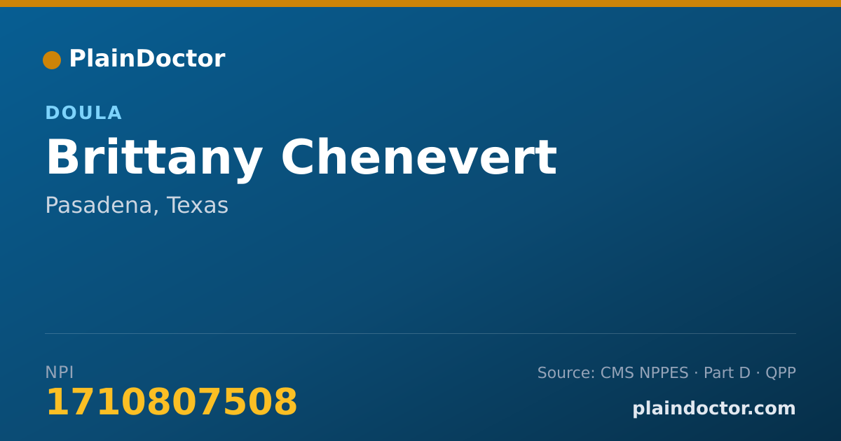 Shareable card for Brittany Chenevert - Doula, Pasadena, TX
