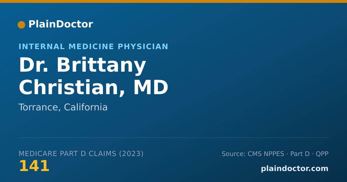 Shareable card for Brittany Christian, MD - Internal Medicine Physician, Torrance, CA