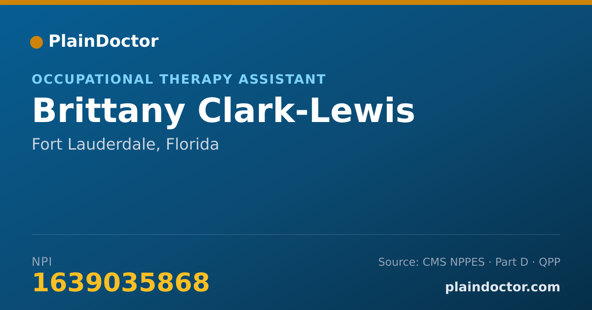 Shareable card for Brittany Clark-Lewis - Occupational Therapy Assistant, Fort Lauderdale, FL