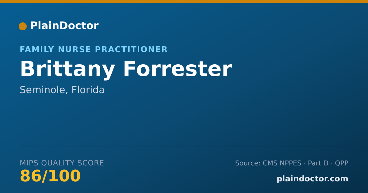 Shareable card for Brittany Forrester - Family Nurse Practitioner, Seminole, FL