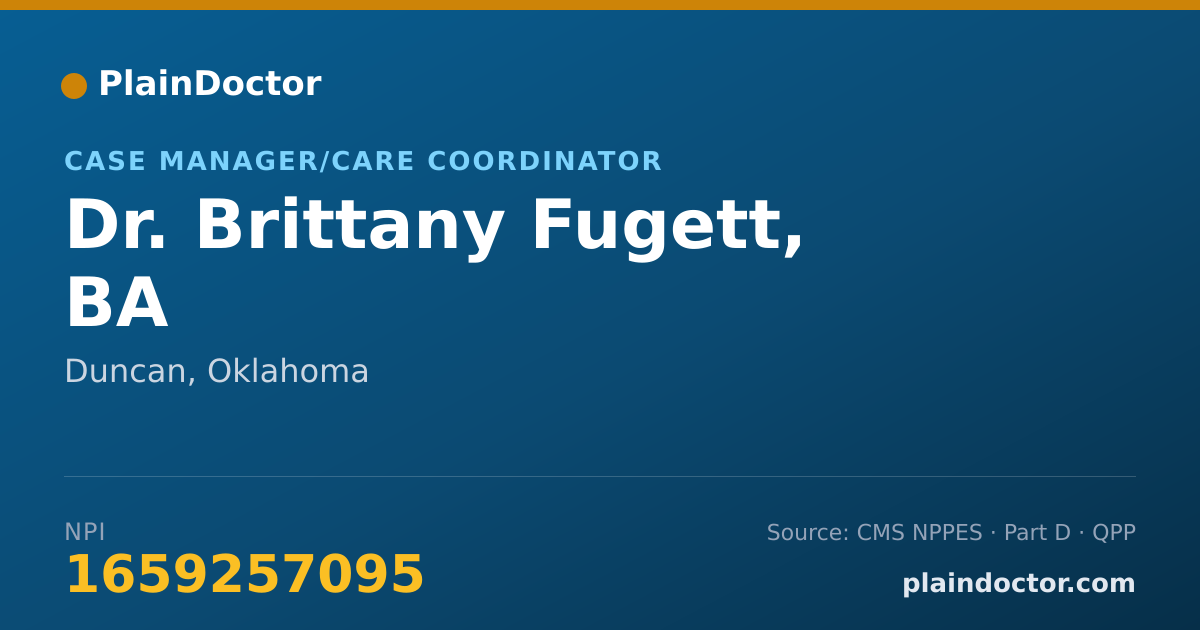 Shareable card for Brittany Fugett, BA - Case Manager/Care Coordinator, Duncan, OK