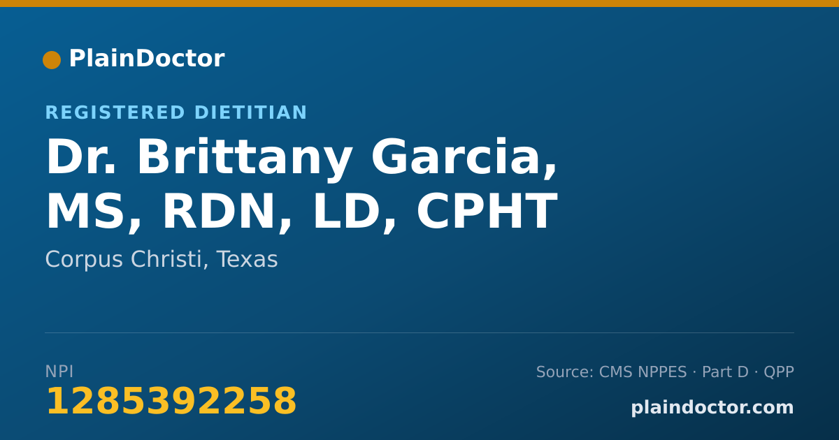Shareable card for Brittany Garcia, MS, RDN, LD, CPHT - Registered Dietitian, Corpus Christi, TX
