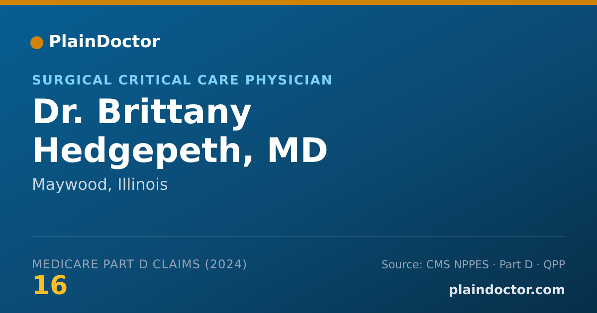 Shareable card for Brittany Hedgepeth, MD - Surgical Critical Care Physician, Maywood, IL