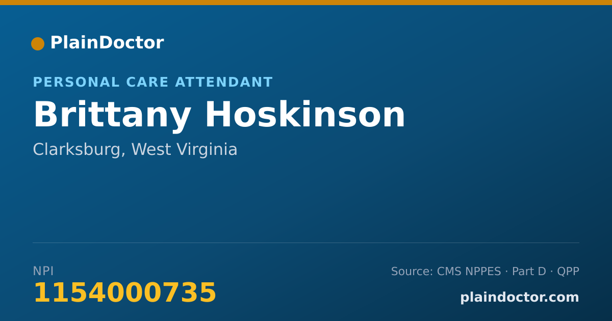 Shareable card for Brittany Hoskinson - Personal Care Attendant, Clarksburg, WV