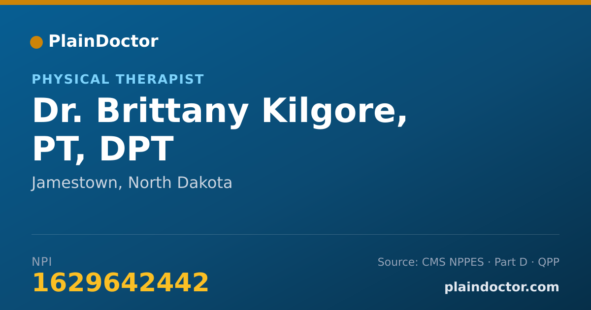 Shareable card for Brittany Kilgore, PT, DPT - Physical Therapist, Jamestown, ND