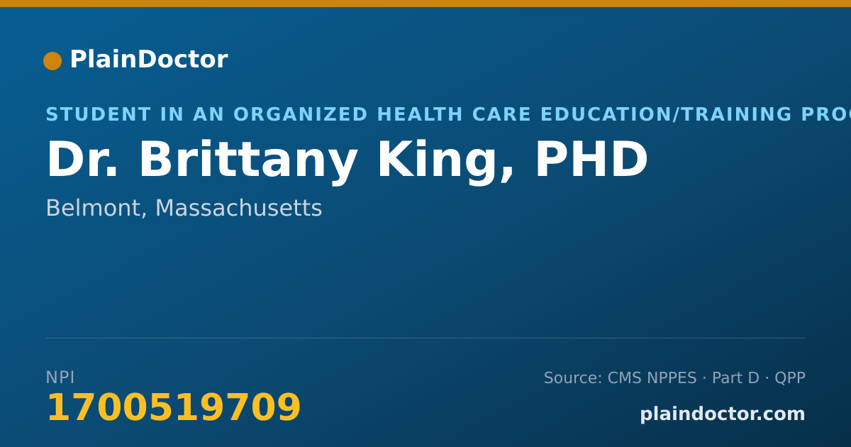 Shareable card for Brittany King, PHD - Student in an Organized Health Care Education/Training Program, Belmont, MA