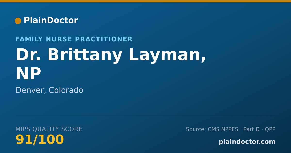 Shareable card for Brittany Layman, NP - Family Nurse Practitioner, Denver, CO