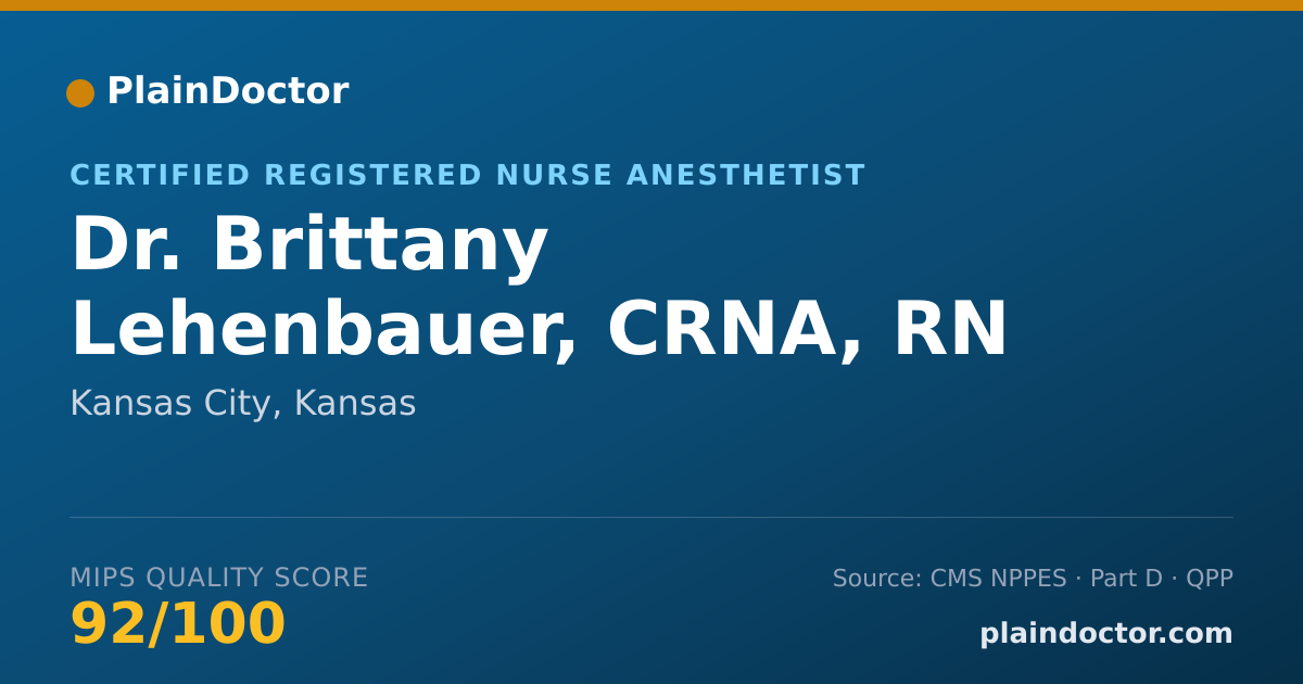 Shareable card for Brittany Lehenbauer, CRNA, RN - Certified Registered Nurse Anesthetist, Kansas City, KS