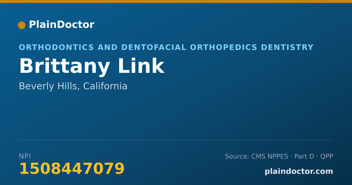 Shareable card for Brittany Link - Orthodontics and Dentofacial Orthopedics Dentistry, Beverly Hills, CA