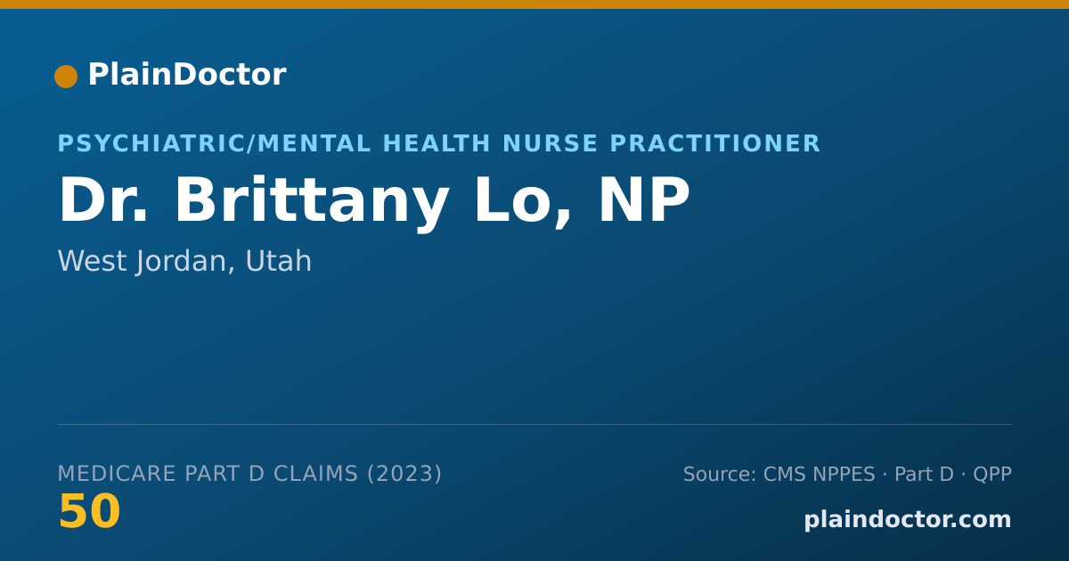Shareable card for Brittany Lo, NP - Psychiatric/Mental Health Nurse Practitioner, West Jordan, UT