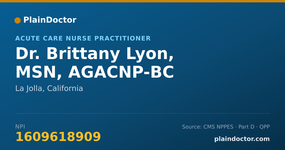 Shareable card for Brittany Lyon, MSN, AGACNP-BC - Acute Care Nurse Practitioner, La Jolla, CA