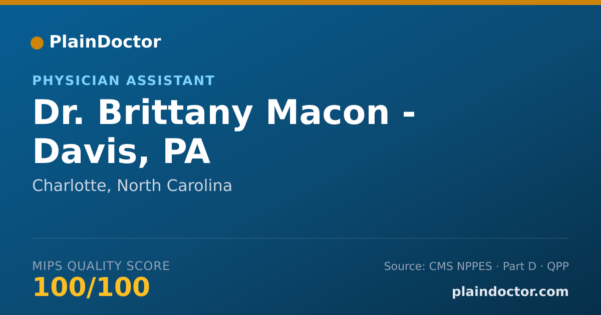 Shareable card for Brittany Macon - Davis, PA - Physician Assistant, Charlotte, NC