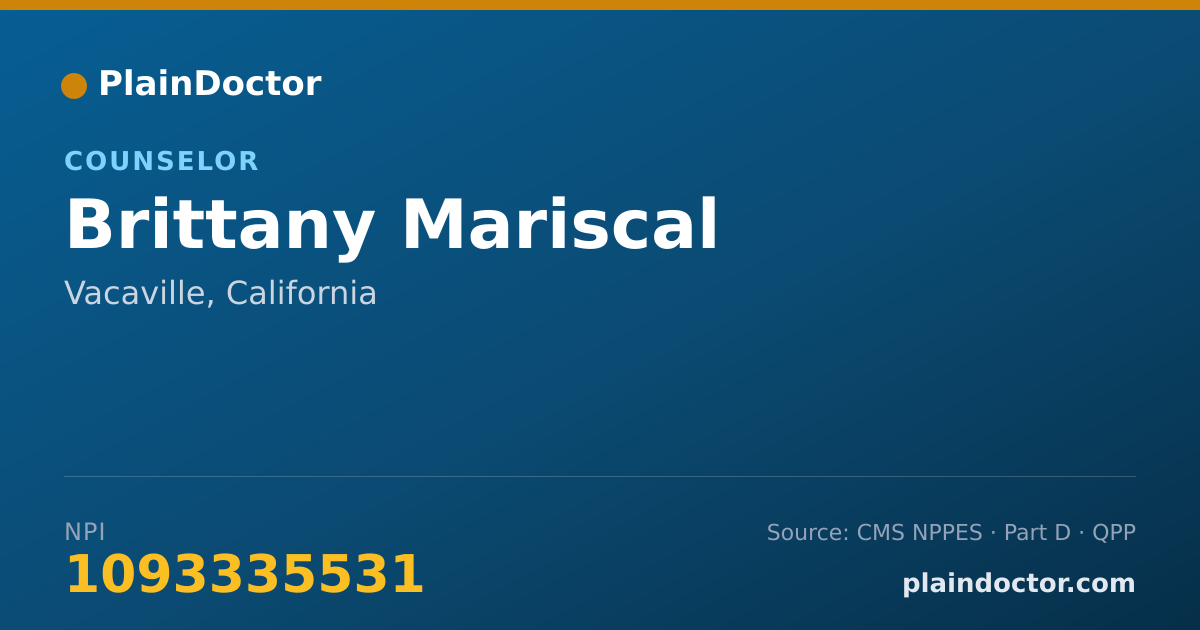 Shareable card for Brittany Mariscal - Counselor, Vacaville, CA