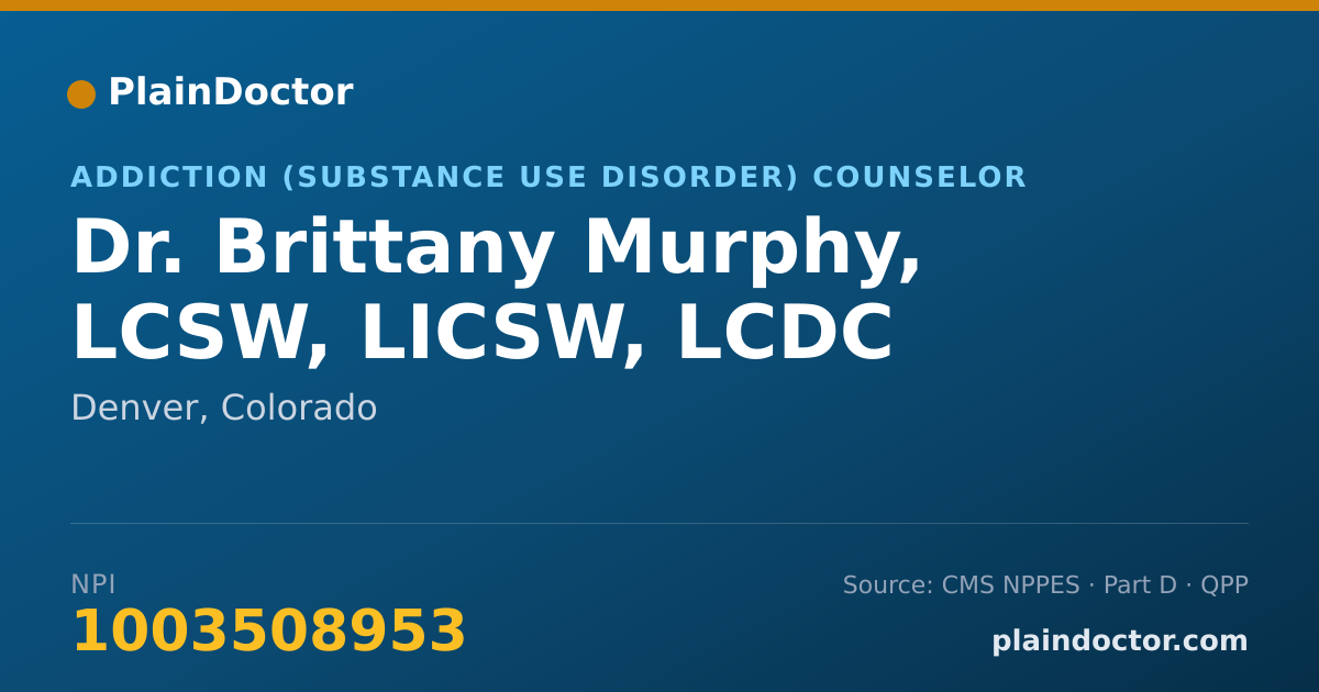 Shareable card for Brittany Murphy, LCSW, LICSW, LCDC - Addiction (Substance Use Disorder) Counselor, Denver, CO