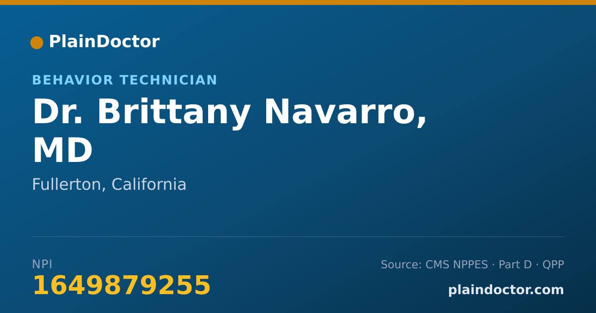 Shareable card for Brittany Navarro, MD - Behavior Technician, Fullerton, CA