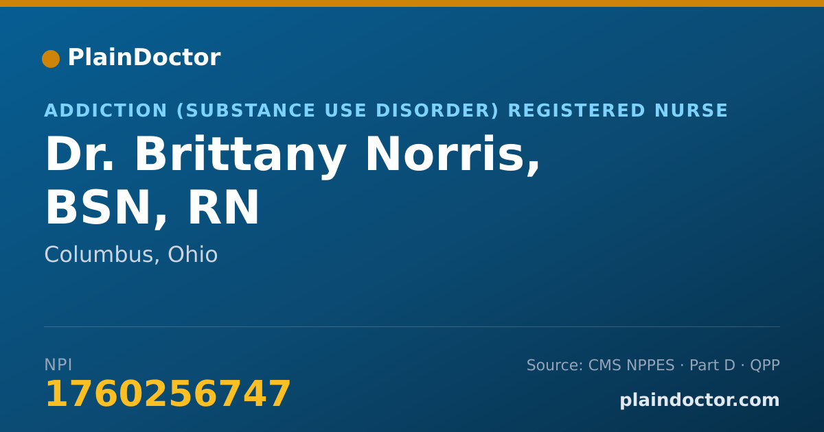 Shareable card for Brittany Norris, BSN, RN - Addiction (Substance Use Disorder) Registered Nurse, Columbus, OH