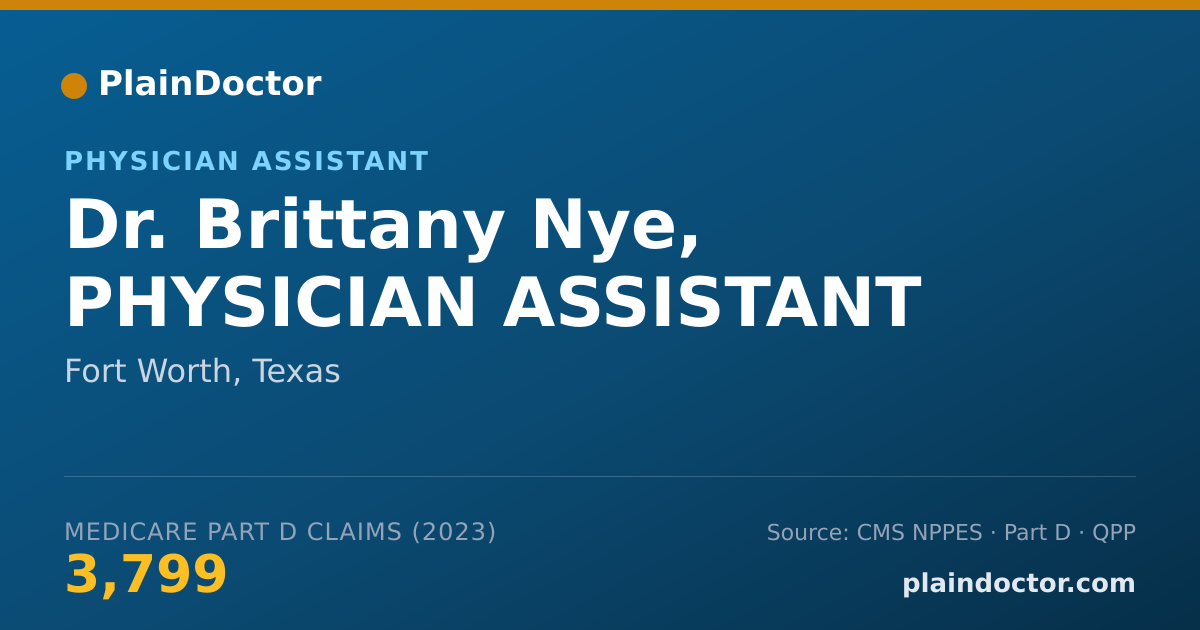 Shareable card for Brittany Nye, PHYSICIAN ASSISTANT - Physician Assistant, Fort Worth, TX