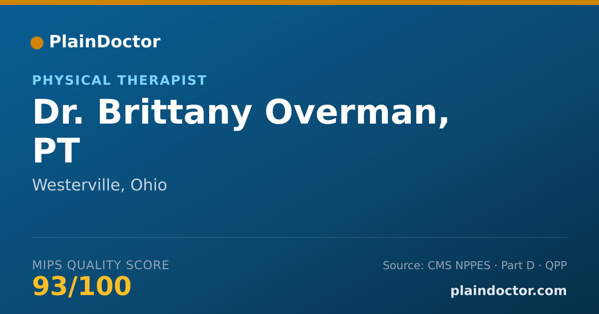 Shareable card for Brittany Overman, PT - Physical Therapist, Westerville, OH