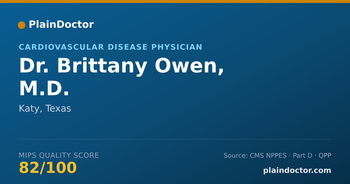 Shareable card for Brittany Owen, M.D. - Cardiovascular Disease Physician, Katy, TX