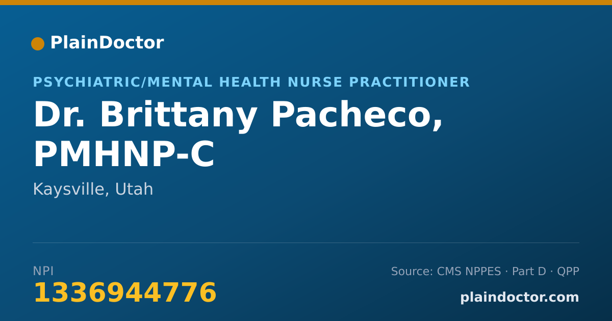 Shareable card for Brittany Pacheco, PMHNP-C - Psychiatric/Mental Health Nurse Practitioner, Kaysville, UT
