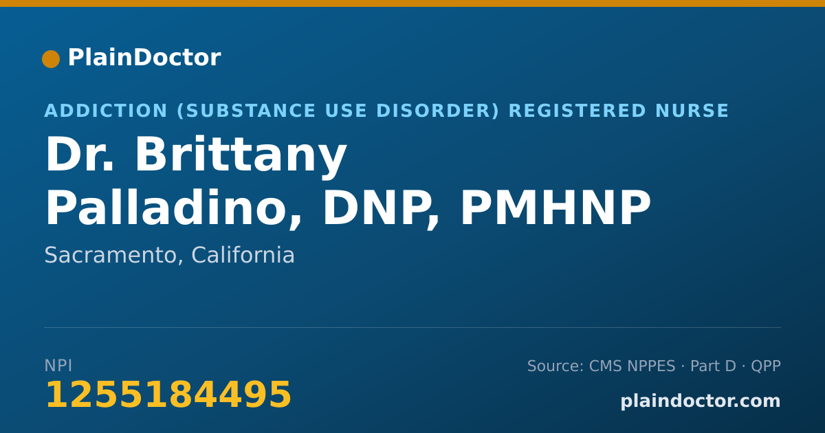 Shareable card for Brittany Palladino, DNP, PMHNP - Addiction (Substance Use Disorder) Registered Nurse, Sacramento, CA