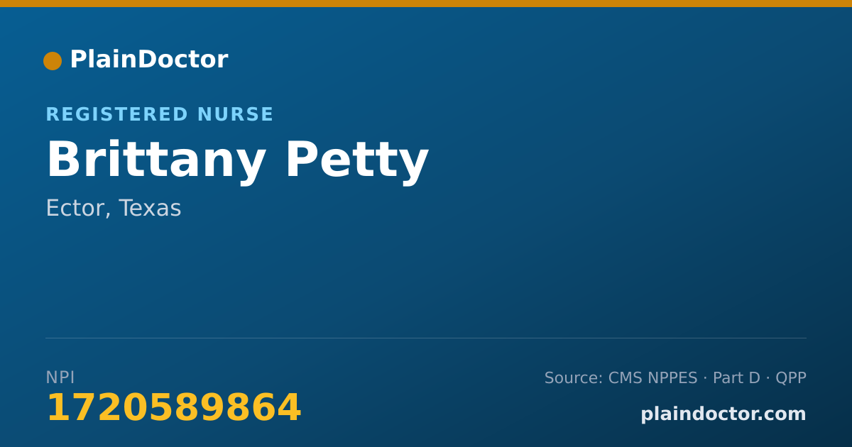 Shareable card for Brittany Petty - Registered Nurse, Ector, TX