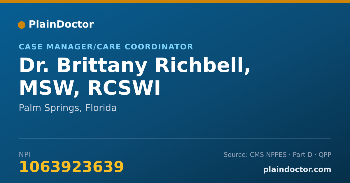 Shareable card for Brittany Richbell, MSW, RCSWI - Case Manager/Care Coordinator, Palm Springs, FL