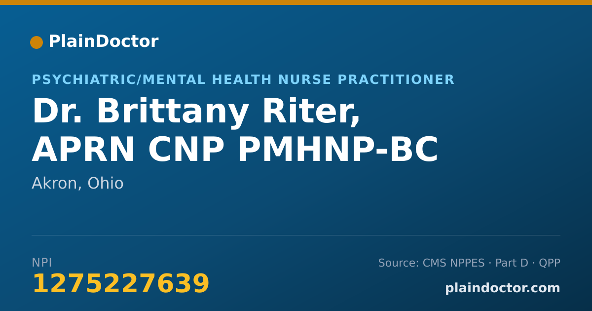 Shareable card for Brittany Riter, APRN CNP PMHNP-BC - Psychiatric/Mental Health Nurse Practitioner, Akron, OH