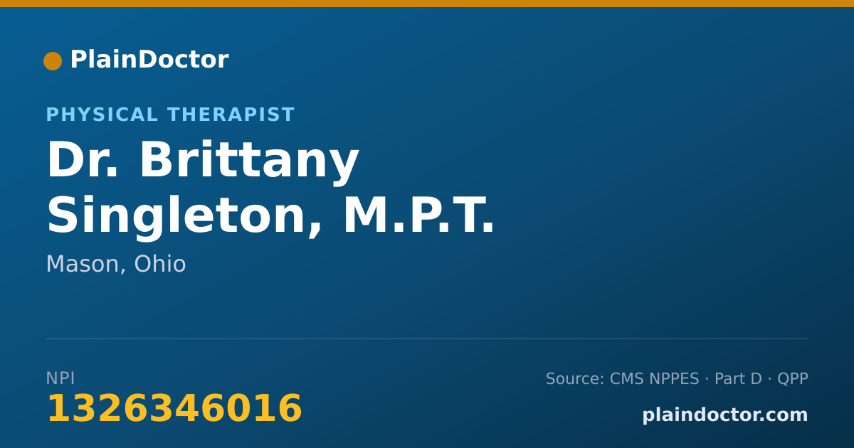 Shareable card for Brittany Singleton, M.P.T. - Physical Therapist, Mason, OH