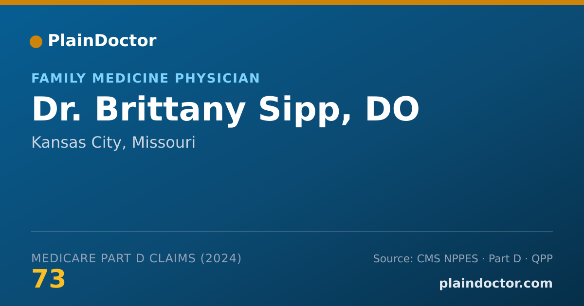 Shareable card for Brittany Sipp, DO - Family Medicine Physician, Kansas City, MO