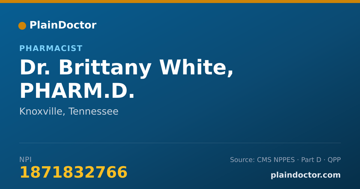 Shareable card for Brittany White, PHARM.D. - Pharmacist, Knoxville, TN