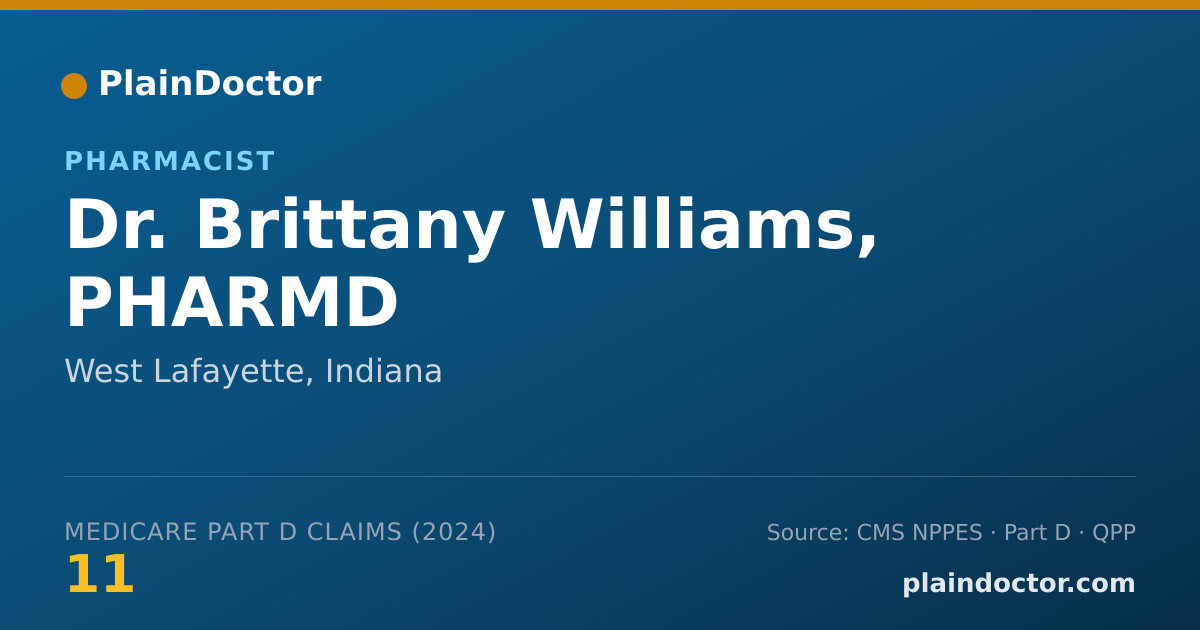 Shareable card for Brittany Williams, PHARMD - Pharmacist, West Lafayette, IN