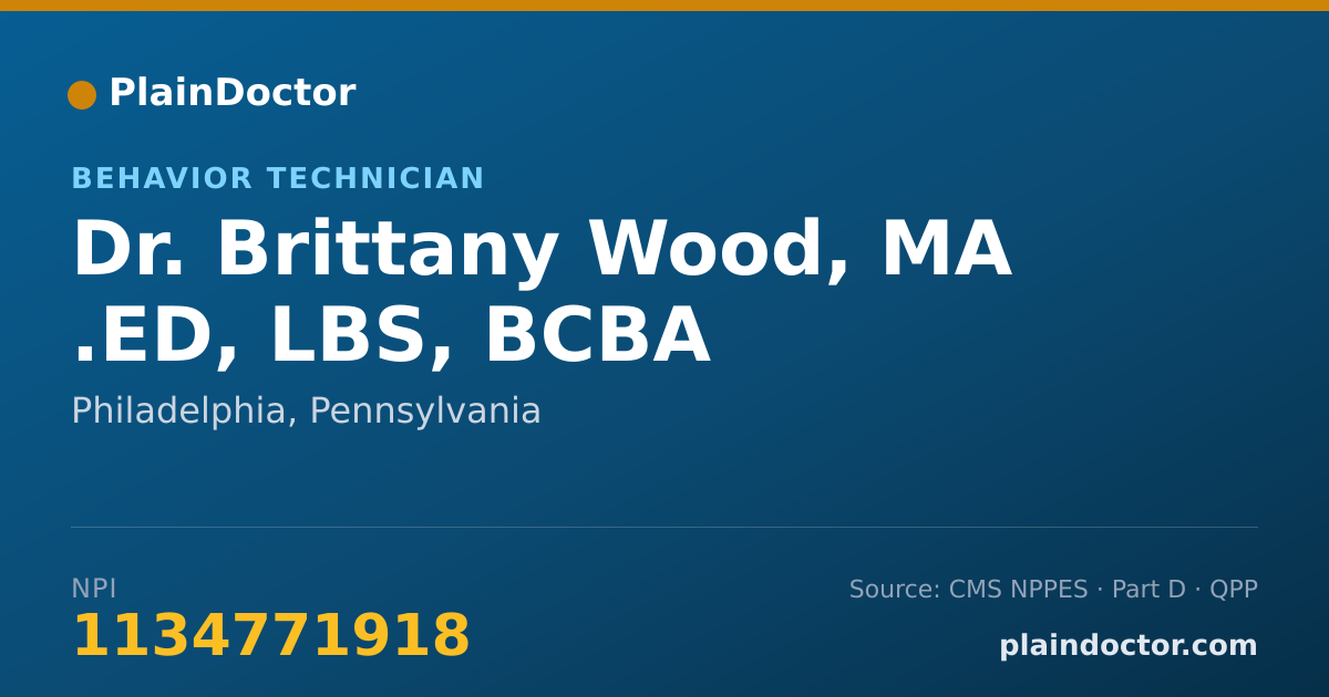Shareable card for Brittany Wood, MA .ED, LBS, BCBA - Behavior Technician, Philadelphia, PA