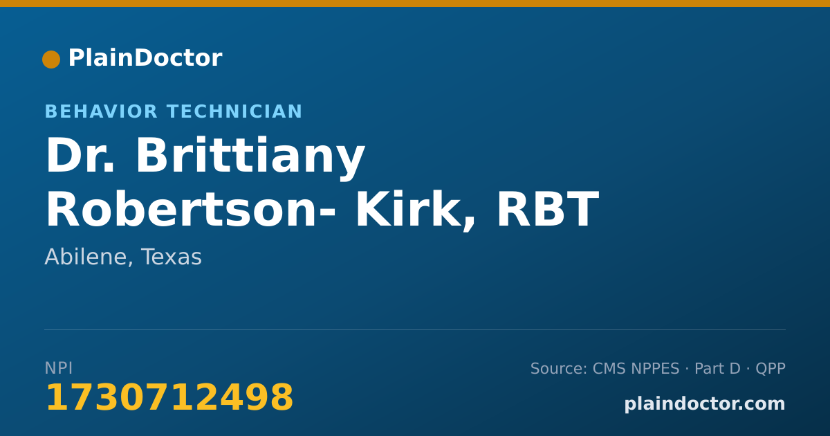Shareable card for Brittiany Robertson- Kirk, RBT - Behavior Technician, Abilene, TX