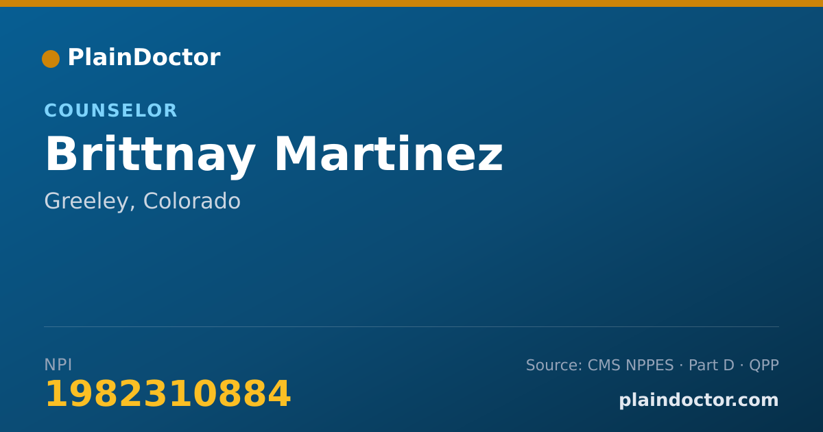 Shareable card for Brittnay Martinez - Counselor, Greeley, CO