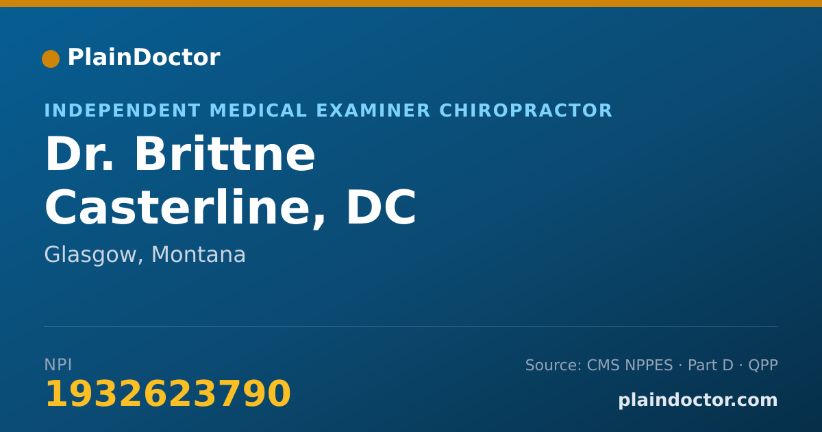 Shareable card for Brittne Casterline, DC - Independent Medical Examiner Chiropractor, Glasgow, MT
