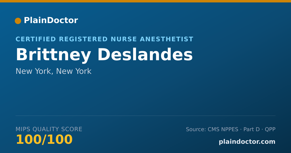 Shareable card for Brittney Deslandes - Certified Registered Nurse Anesthetist, New York, NY