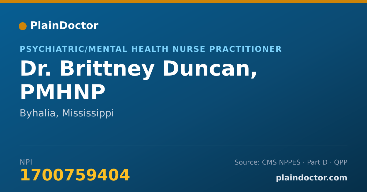 Shareable card for Brittney Duncan, PMHNP - Psychiatric/Mental Health Nurse Practitioner, Byhalia, MS