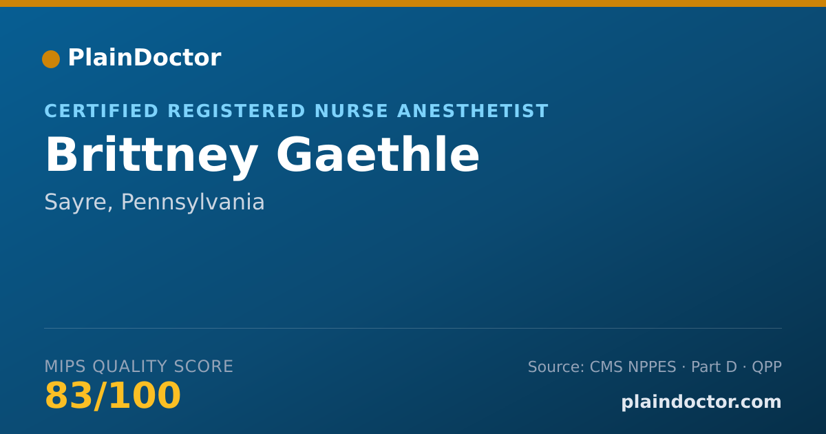 Shareable card for Brittney Gaethle - Certified Registered Nurse Anesthetist, Sayre, PA
