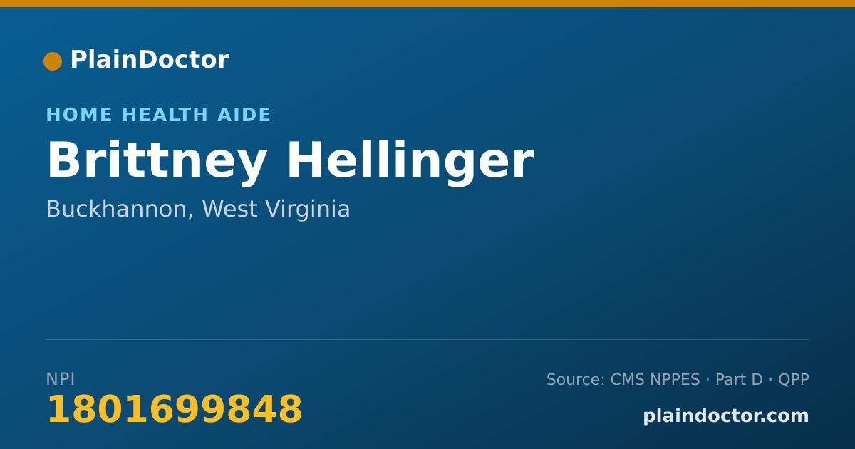 Shareable card for Brittney Hellinger - Home Health Aide, Buckhannon, WV