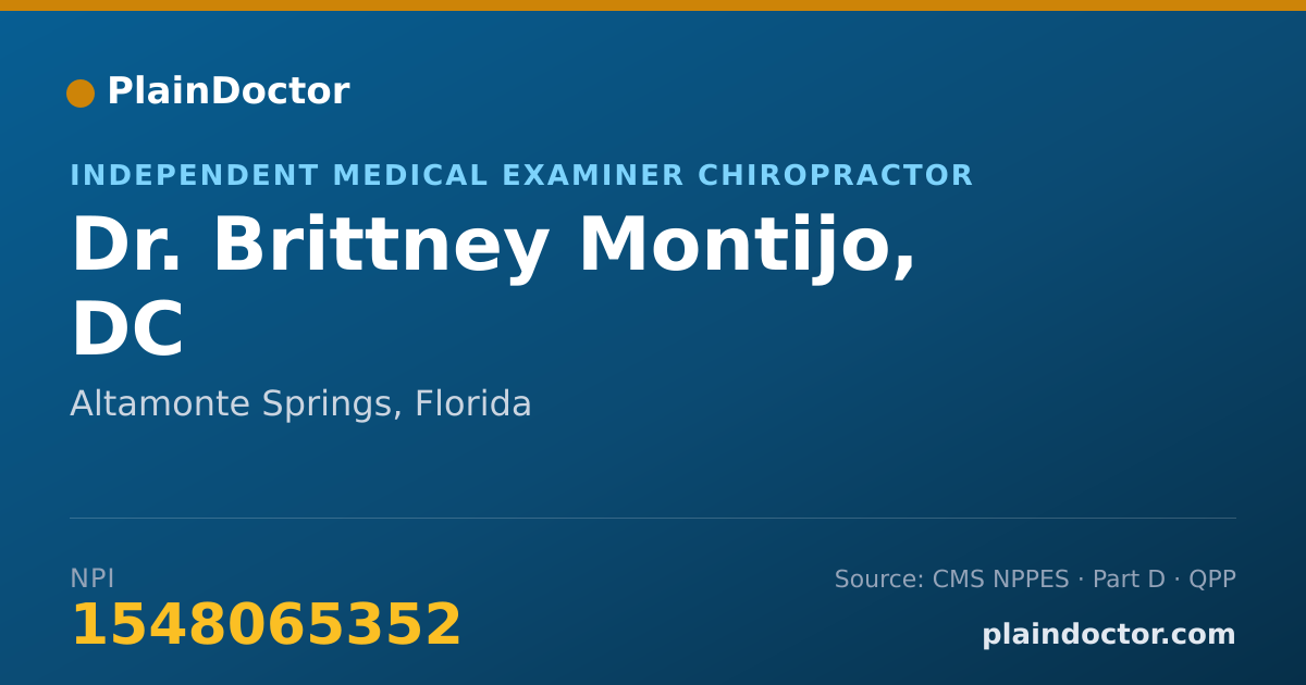 Shareable card for Brittney Montijo, DC - Independent Medical Examiner Chiropractor, Altamonte Springs, FL