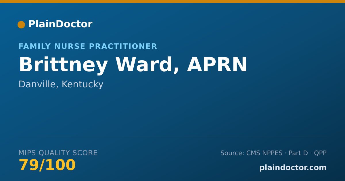 Shareable card for Brittney Ward, APRN - Family Nurse Practitioner, Danville, KY