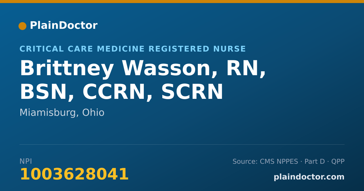 Shareable card for Brittney Wasson, RN, BSN, CCRN, SCRN - Critical Care Medicine Registered Nurse, Miamisburg, OH