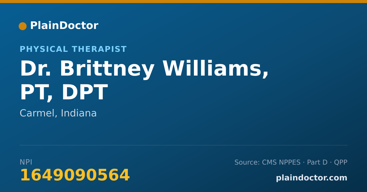 Shareable card for Brittney Williams, PT, DPT - Physical Therapist, Carmel, IN