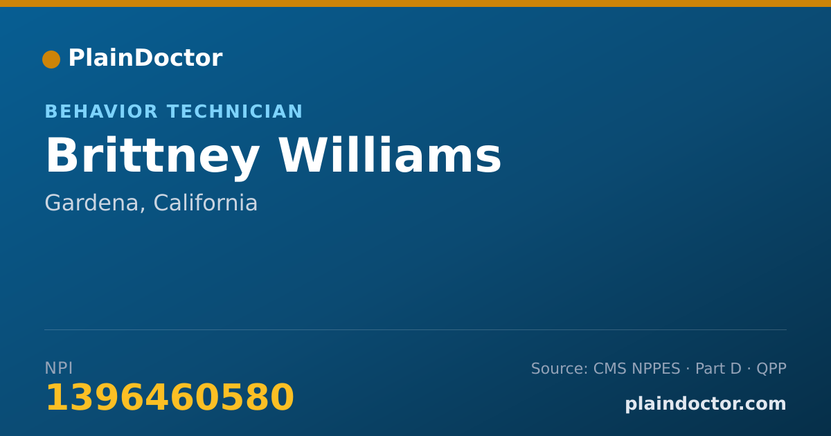 Shareable card for Brittney Williams - Behavior Technician, Gardena, CA