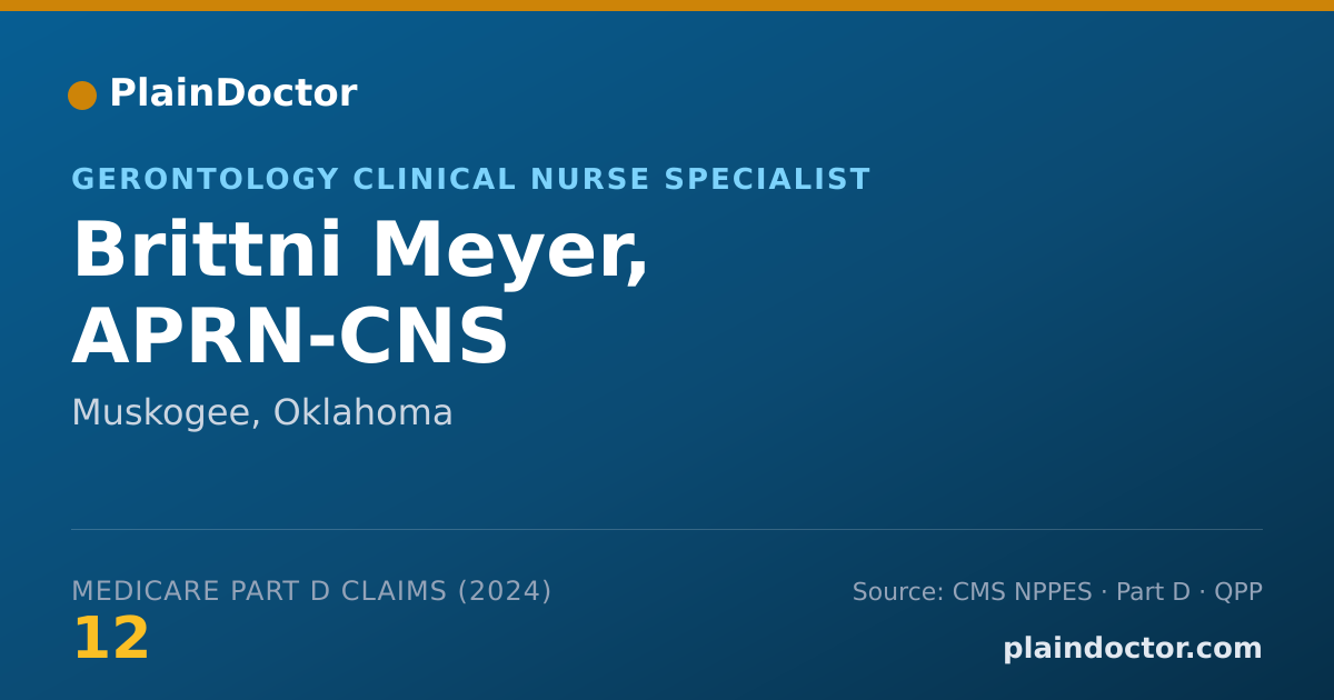 Shareable card for Brittni Meyer, APRN-CNS - Gerontology Clinical Nurse Specialist, Muskogee, OK