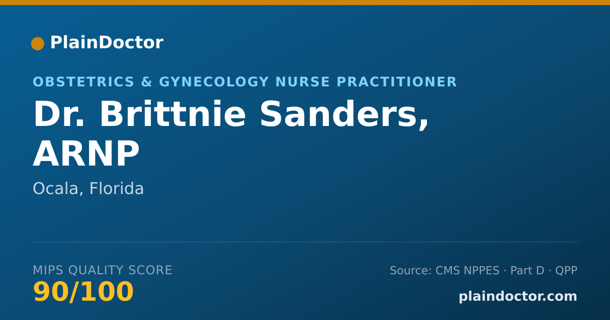 Shareable card for Brittnie Sanders, ARNP - Obstetrics & Gynecology Nurse Practitioner, Ocala, FL