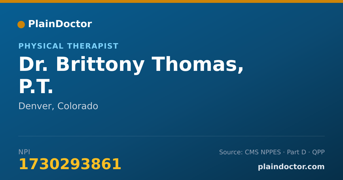 Shareable card for Brittony Thomas, P.T. - Physical Therapist, Denver, CO