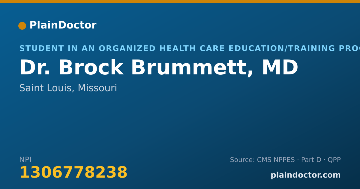 Shareable card for Brock Brummett, MD - Student in an Organized Health Care Education/Training Program, Saint Louis, MO